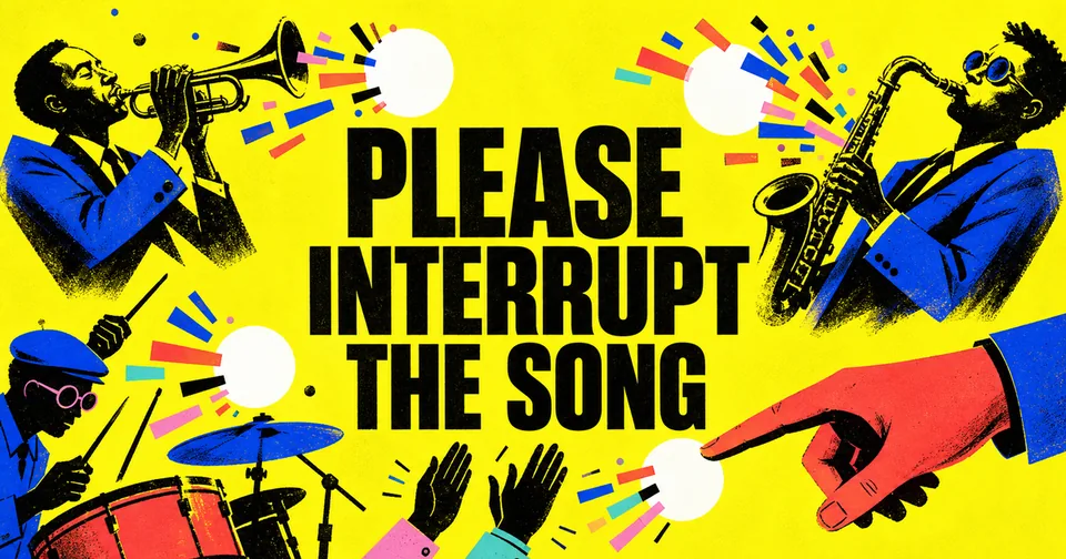 Please Interrupt the Song — Random Daily App